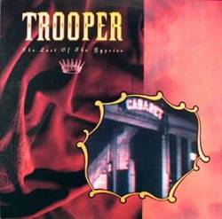 Trooper (CAN) : The Last of the Gypsies